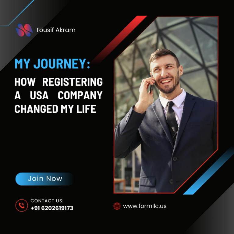 My Journey: How Registering a USA Company Changed My Life