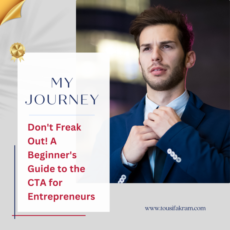 Don’t Freak Out! A Beginner’s Guide to the CTA for Entrepreneurs