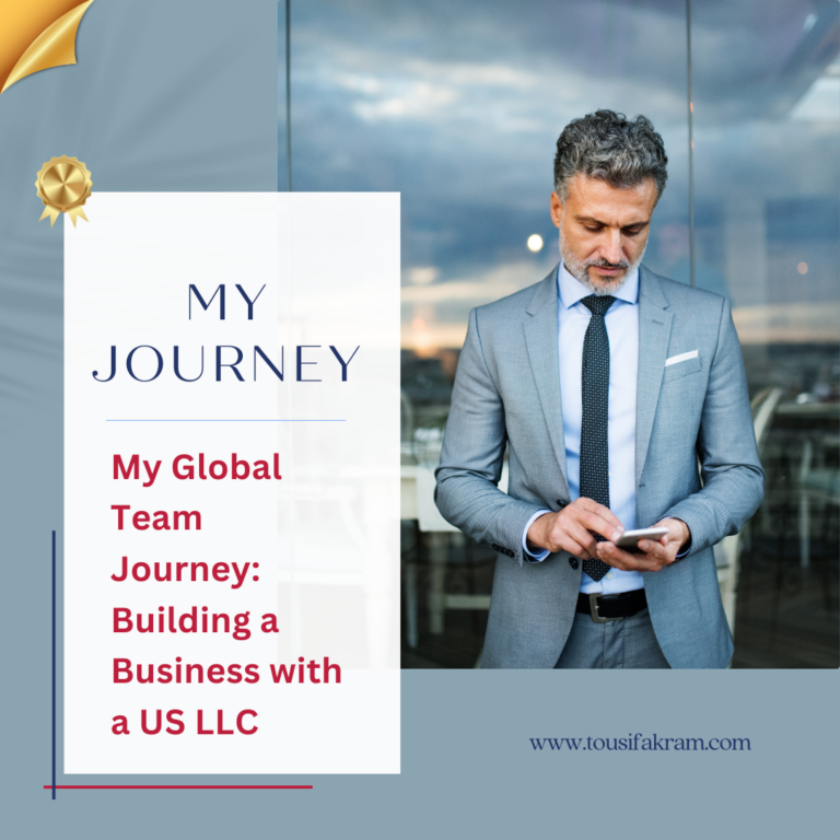 My Global Team Journey: Building a Business with a US LLC