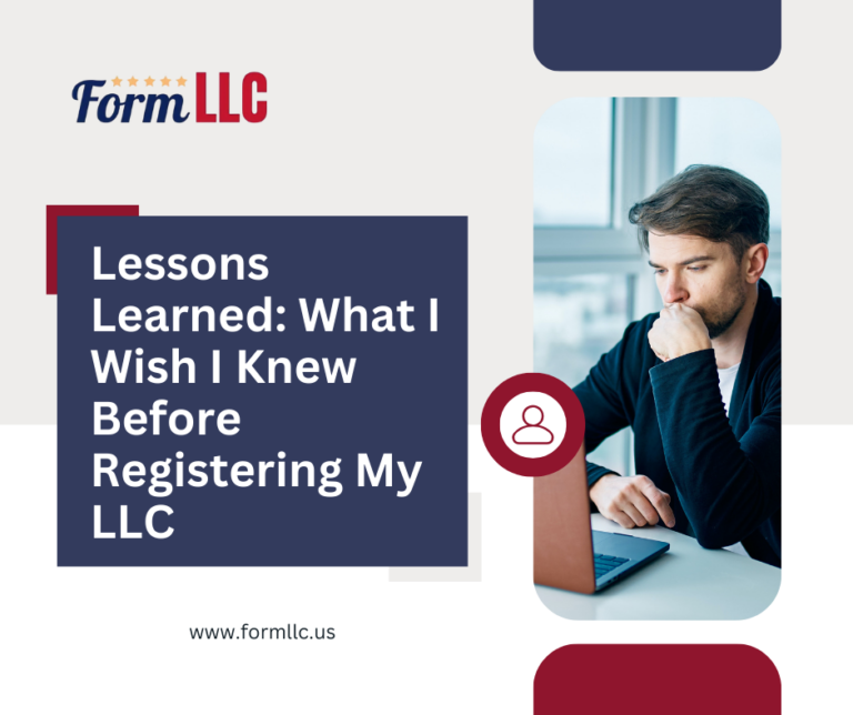 Lessons Learned: What I Wish I Knew Before Registering My LLC