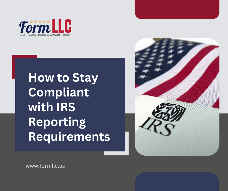 Staying compliant with IRS reporting requirements is crucial for non-resident business owners operating a US-based LLC. The IRS has specific rules and forms that must be adhered to, and failure to comply can result in significant penalties, fines, and even the potential loss of your LLC’s good standing. Here’s a guide to help you understand the key IRS reporting requirements and how to stay compliant.