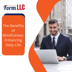 The Benefits of Mindfulness: Enhancing Daily Life